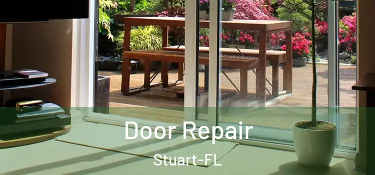  Door Repair Stuart-FL